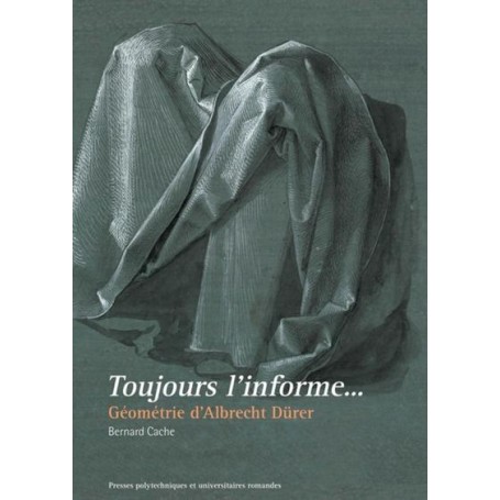 Toujours l'informe