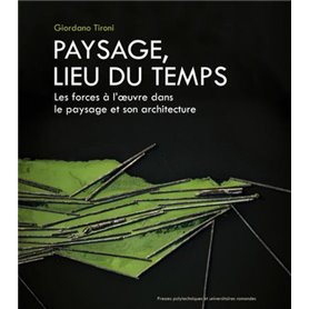 Paysage, lieu du temps