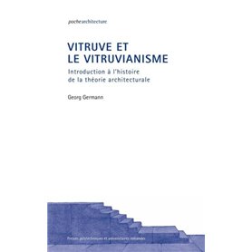 Vitruve et le vitruvianisme