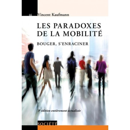 Les paradoxes de la mobilité