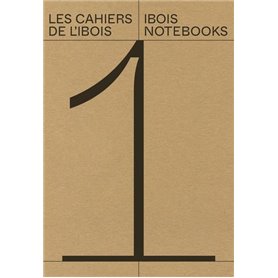 Les cahiers de l'ibois - Volume 1