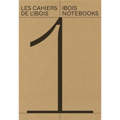 Les cahiers de l'ibois - Volume 1