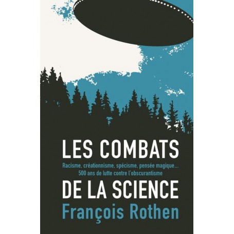 Les combats de la science