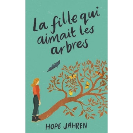 La fille qui aimait les arbres