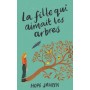 La fille qui aimait les arbres