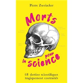 Morts pour la science