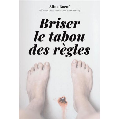 Briser le tabou des règles