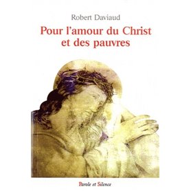 pour l amour du christ et des pauvres