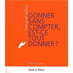 donner sans compter est ce tout donner