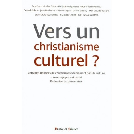 Vers un christianisme culturel