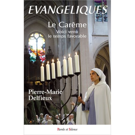 Evangeliques le careme