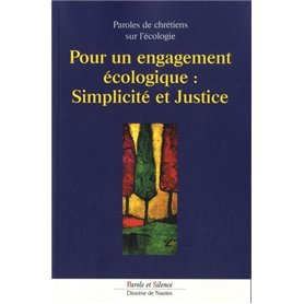 Pour un engagement ecologique simplicite et justice