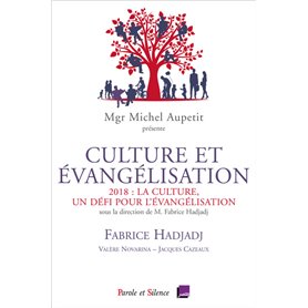 Culture et évangélisation. La culture, un défi pour l'évangélisation