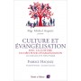 Culture et évangélisation. La culture, un défi pour l'évangélisation