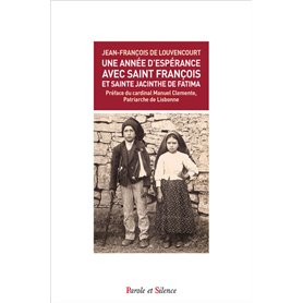 Une année d'espérance avec saint François et sainte Jacinthe de Fatima