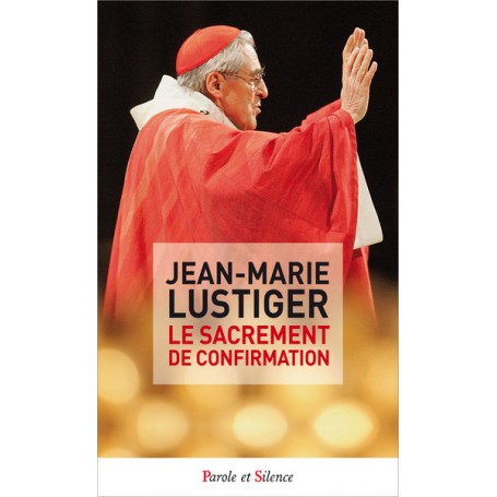 Le sacrement de confirmation