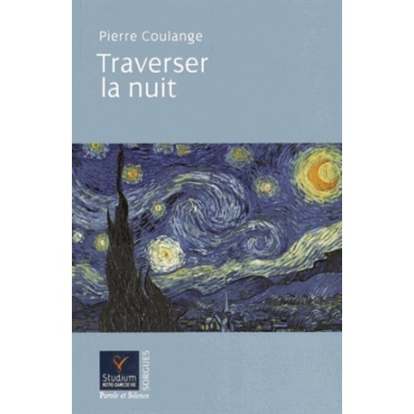 Traverser la nuit