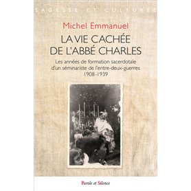 La vie cachée de l'abbé Charles