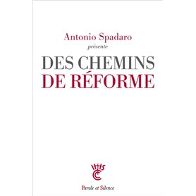 Des chemins de réforme