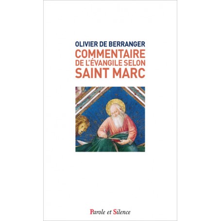 Commentaire de l'evangile selon saint marc