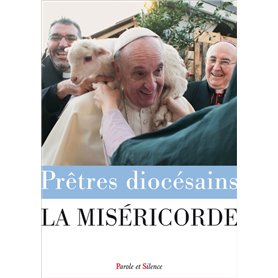 La miséricorde - HS Prêtres diocésains