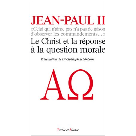 Le Christ et la réponse à la question morale