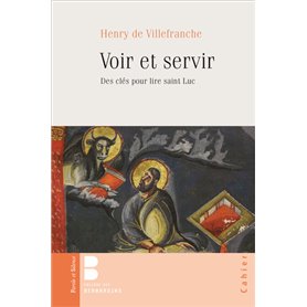 Voir et servir