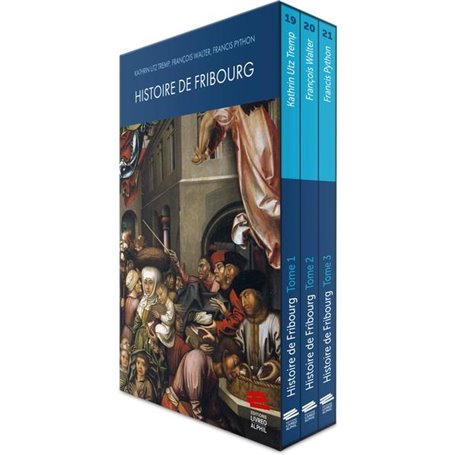 Histoire de Fribourg. Coffret 3 tomes