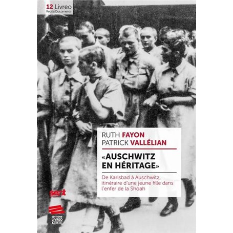 « Auschwitz en héritage »