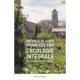 L'écologie intégrale au coeur des monastères