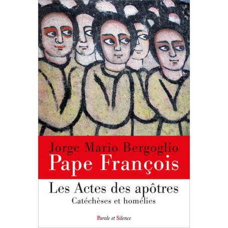 Les Actes des Apôtres