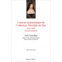 L'oeuvre eucharistique de Catherine Mectilde de Bar 1614-1698