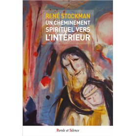 Un cheminement spirituel vers l'intérieur