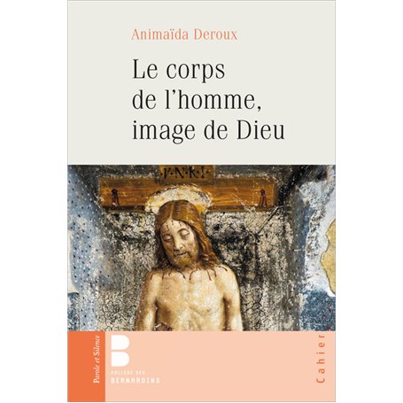 Le corps de l'homme, image de Dieu