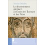 Le discernement spirituel à l'école  de l'Écriture et des Pères