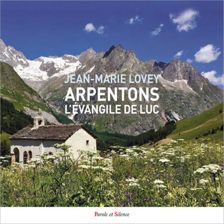 Arpentons l'évangile de Luc