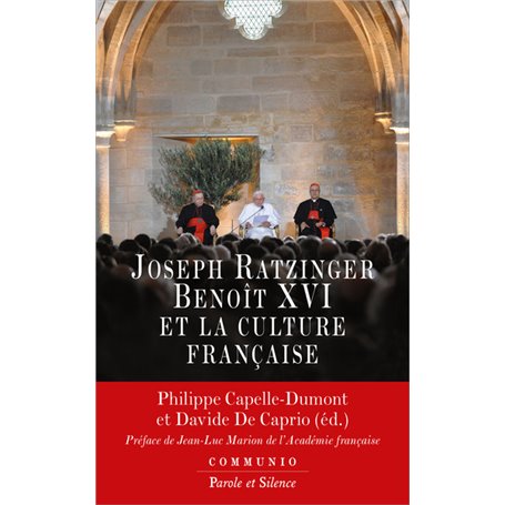 Joseph Ratzinger-Benoît XVI et la culture française