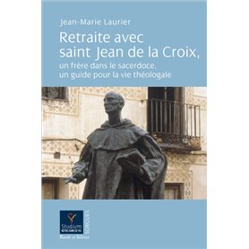 Retraite avec saint Jean de la Croix