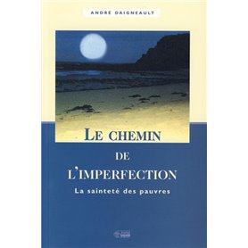 CHEMIN DE L'IMPERFECTION