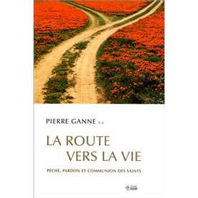 ROUTE VERS LA VIE (LA)