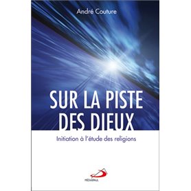 SUR LA PISTE DES DIEUX