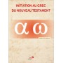 INITIATION AU GREC DU NOUVEAU TESTAMENT