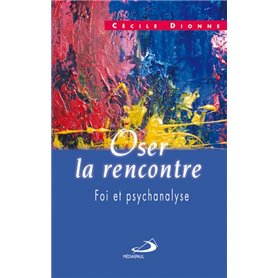 OSER LA RENCONTRE