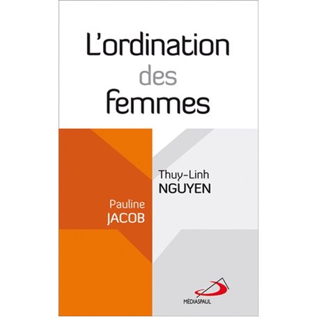 ORDINATION DES FEMMES (L')