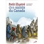 PETIT ILLUSTRE DES SAINTS DU CANADA