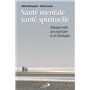 SANTE MENTALE SANTE SPIRITUELLE