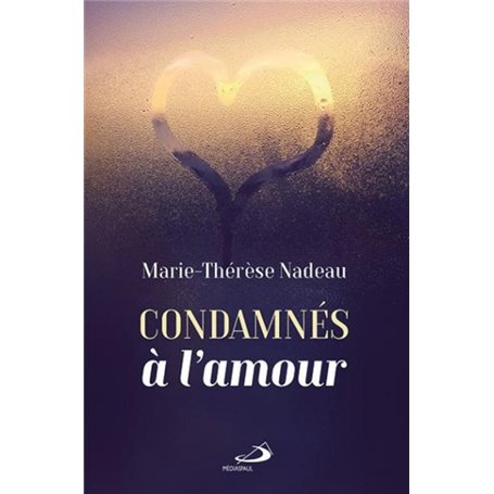 CONDAMNÉS À L'AMOUR