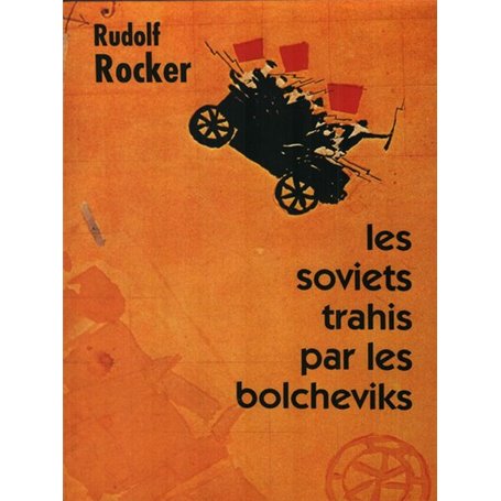 Les soviets trahis par les bolcheviks