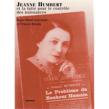 Jeanne Humbert et la lutte pour le contrôle des naissances