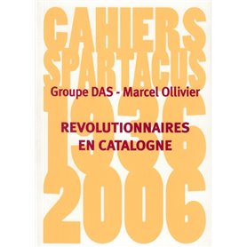 Révolutionnaires en Catalogne